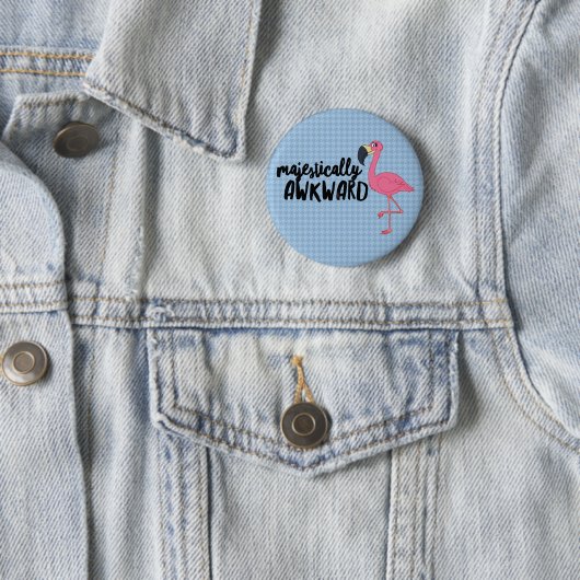 Majestisch Awkward Flamingo Button (Beispiel)