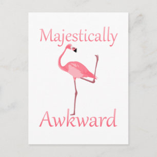 Majestisch Awkward Pink Flamingo Postkarte
