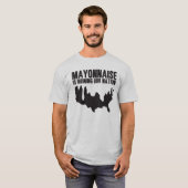 Majonäse ruiniert unsere Nation T-Shirt (Vorne ganz)