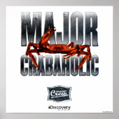 Major Crabaholic Poster (Vorne)