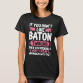 Majorette Baton Throw Toss Girls Baton Twirling T-Shirt (Vorderseite)