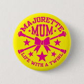 Majorette Mum Button (Vorderseite)