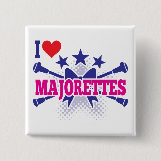 Majorettes, I Liebe Majorettes Button (Vorderseite)