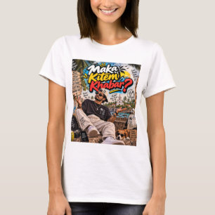 Maka Kitem Khabar? — Susegad Seele Immer T-Shirt