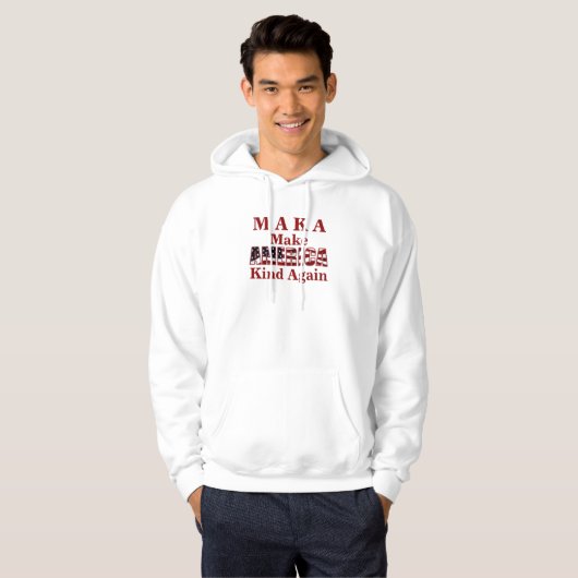 MAKA "Make America Kind wieder" Patriotic USA Hoodie (Vorne ganz)