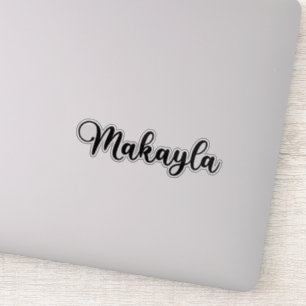 Makayla Name - Handgeschriebene Kalligrafie Aufkleber