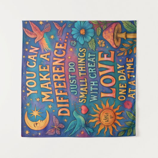 MAKE A DIFFERENCE TAPESTRY WALL ART WANDTEPPICH (Vorderseite)