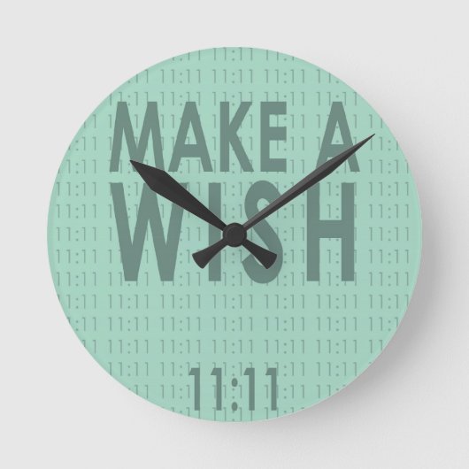 Make A Wish 11:11 Runde Wanduhr (Vorderseite)