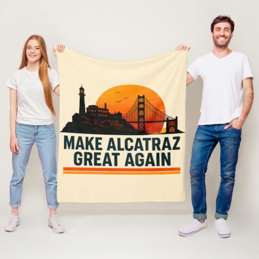 Make Alcatraz Great Again Lustig Fleecedecke (Beispiel)