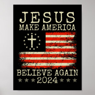 Make America Believe Again 2024 Patriotisch 4. Jul Poster