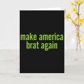 Make America Brat Again Kamala 2024 Trump Parodie  Karte (Gelbe Blume)