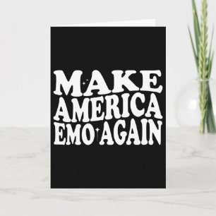 Make America Emo Again Lustig Goth Wir Sagen Karte