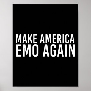 Make America Emo Again Lustiges Goth Geschenk Idee Poster