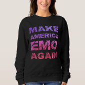 Make America Emo Again Pastel Goth Sweatshirt (Vorderseite)