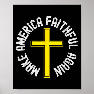 Make America Faithful Again, Christlich, Ostern, W Poster