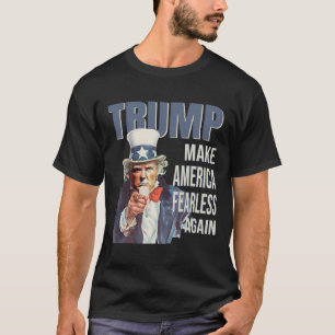 Make America Fearless Again Pro Trump Republikaner T-Shirt