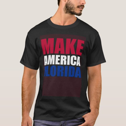 Make America Florida  Politics Election Supporter  T-Shirt (Vorderseite)
