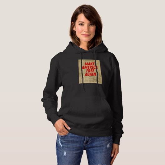 Make America Free Again Declaration of Independenc Hoodie (Vorne ganz)