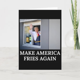 Make America Fries Again - Lustiger Trump Drive Th Karte