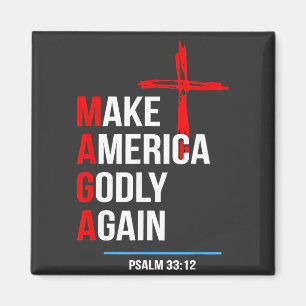 Make America Godly Again Trump Amtseinführung Maga Magnet