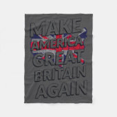 Make America Great Britain Again Shirt Fleecedecke (Vorderseite)