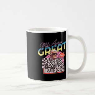 Make America Great Trump Again Daddy's Home Pink 2 Kaffeetasse