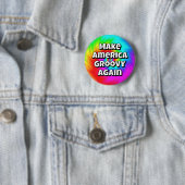 Make America Groovy Again (ändere die Worte) Button (Beispiel)
