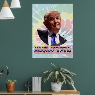 Make America Groovy Again Tie-Dye Wertposter Poster