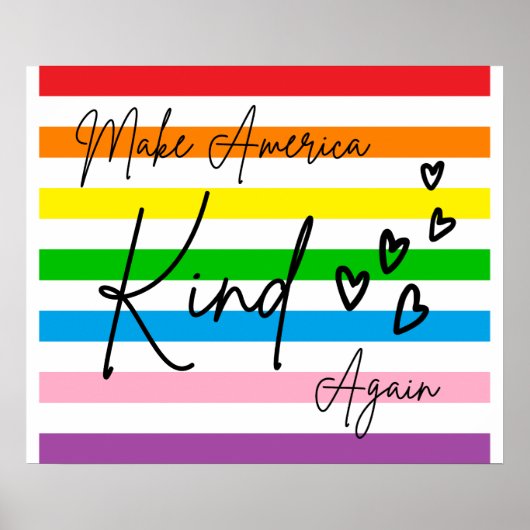 Make America Kind Again Poster (Vorne)