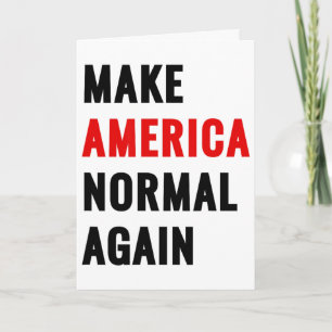 Make America Normal Again Karte