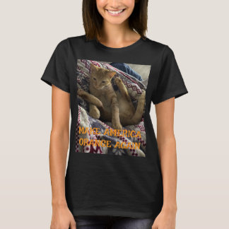 Make America Orange (orange Katzenjubiläum) T-Shirt