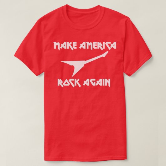 Make America Rock Again T-Shirt (Design vorne)