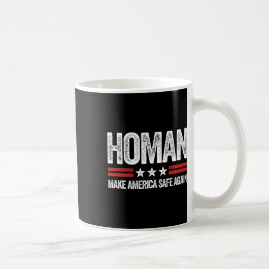 Make America Safe Again Tom Homan Funny Us Patriot Kaffeetasse (Rechts)