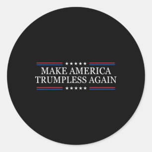 Make America Trumpless Again Anti Trump Runder Aufkleber