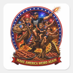 Make America Weird Again T-Rex Familie Speck Quadratischer Aufkleber