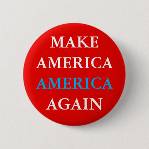 "MAKE AMERIKA AMERICA WIEDER" BUTTON