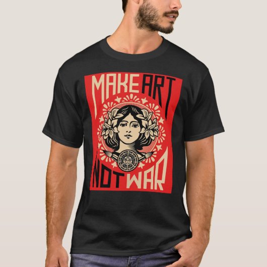 Make Art Not War Symbol Poster T-Shirt (Vorderseite)