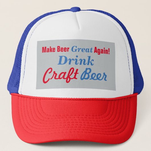 Make Beer Great Truckerkappe (Vorderseite)