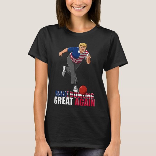 Make Bowling Great Again - Funny Trump Bowling Gif T-Shirt (Vorderseite)