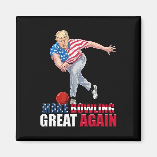 Make Bowling Great Again Lustig Trump Bowling Magnet (Vorne)