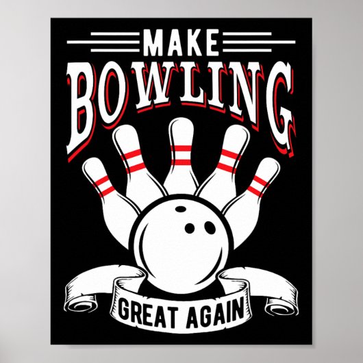 Make Bowling Great Again Lustiger Kegler Poster (Vorne)