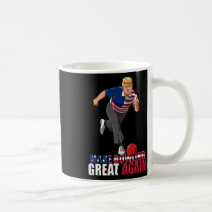 Make Bowling Great Again - Lustiges Trump Bowling Kaffeetasse
