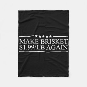 Make Brisket $1.99lb Again Bbq Barbecue Lustig Rot Fleecedecke