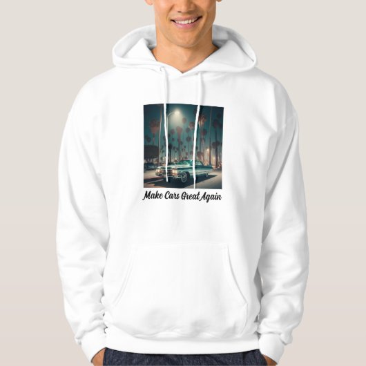 Make Cars Great Again Hoodie (Vorderseite)