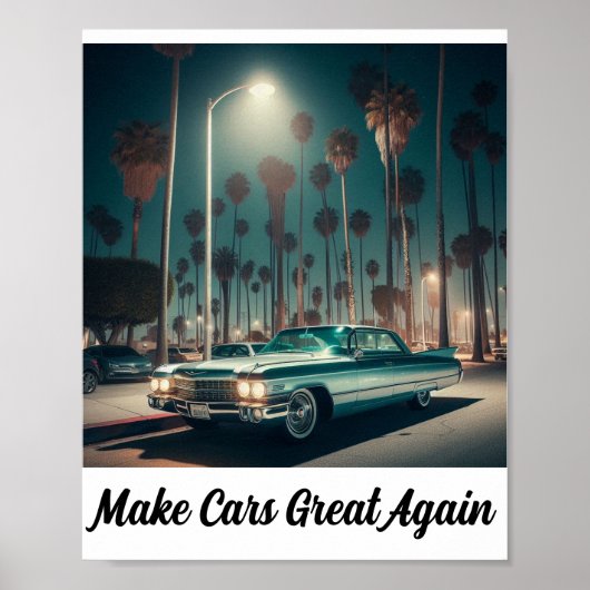 Make Cars Great Again Poster (Vorne)