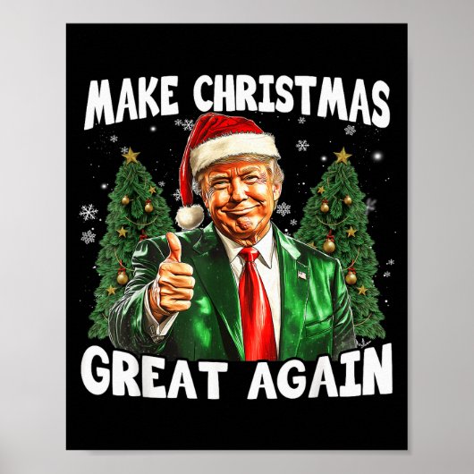 Make Christmas Great Again Funny Santa Trump 2024 Poster (Vorne)