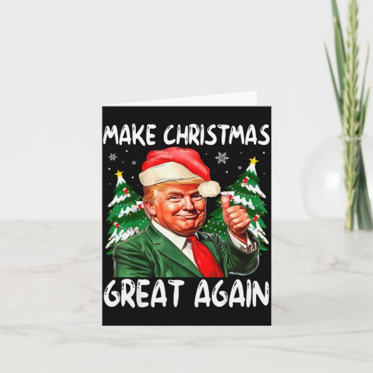 Make Christmas Great Again Funny Santa Trump 2025 Karte (Vorderseite)