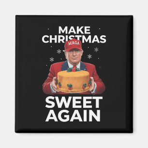Make Christmas Sweet Wieder Trump Weihnachtsgesche Magnet