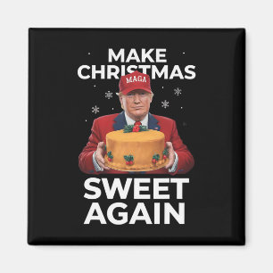 Make Christmas Sweet Wieder Trump Weihnachtsgesche Magnet