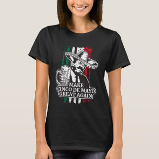 Make Cinco De Mayo Great Again Trump Kostüm T-Shir T-Shirt